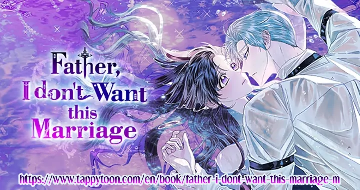 Father, I Don't Want to Get Married! Chapter 130.5 43